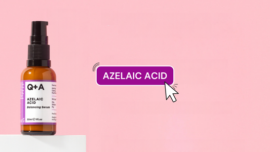 Azelaic Acid: The Ingredient for Blemishes, Redness, and Dark Spots Worth Knowing