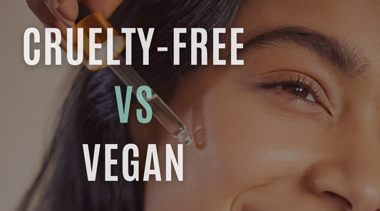Cruelty-Free vs Vegan Skincare: Understanding the difference